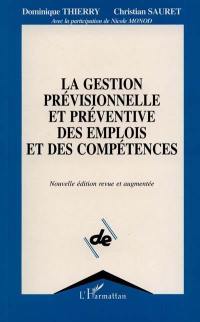 La Gestion prévisionnelle et préventive des emplois et des compétences