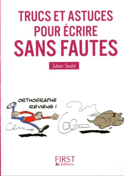 Trucs et astuces pour écrire sans fautes