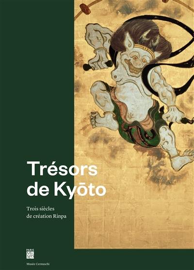 Trésors de Kyôto : trois siècles de création Rinpa