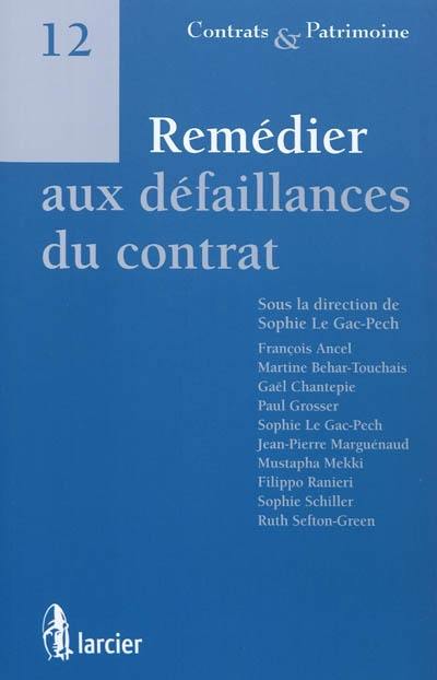 Remédier aux défaillances du contrat