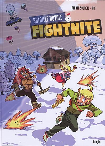 Fightnite : bataille royale. Vol. 2. La tempête