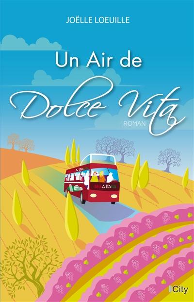 Un air de dolce vita