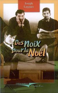 Des noix pour la Noël