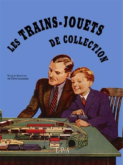 Trains-jouets de collection