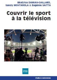 Couvrir le sport à la télévision