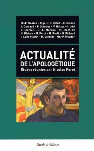 Actualité de l'apologétique