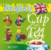 Cup of tea anglais CM2 : 2 CD audio classe