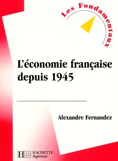 L'économie française depuis 1945