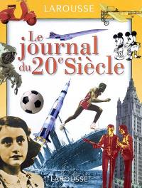 Le journal du 20e siècle