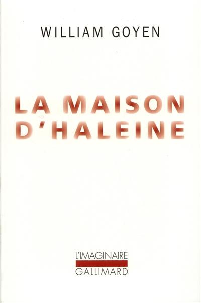 La maison d'haleine