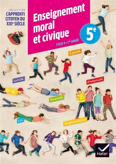 Enseignement moral et civique 5e, cycle 4, 1e année