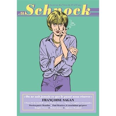 Schnock, n° 51. Françoise Sagan