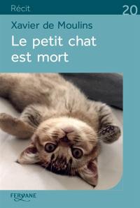 Le petit chat est mort