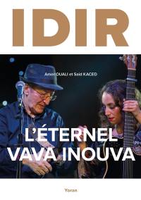 Idir : l'éternel Vava Inouva