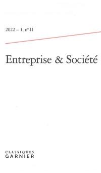 Entreprise & société, n° 11. La relation entreprise-société : enjeux et règles du jeu : les leçons de l'affaire Faber-Danone