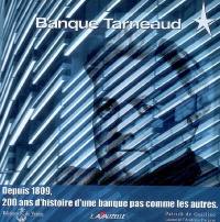 Banque Tarneaud : depuis 1809, 200 ans d'histoire d'une banque pas comme les autres