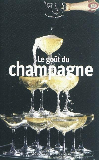 Le goût du champagne