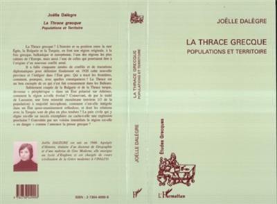 La Thrace grecque : populations et territoire