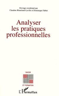 Analyser les pratiques professionnelles