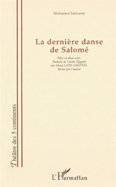 La dernière danse de Salomé