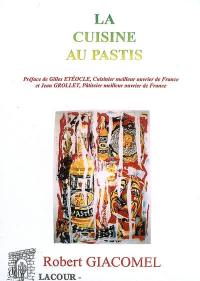 La cuisine au pastis