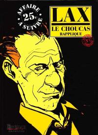 Le Choucas. Vol. 1. Le Choucas rapplique