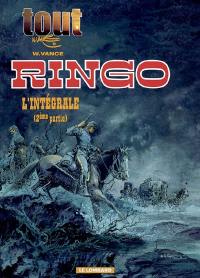 Tout W. Vance. Vol. 9. Ringo : l'intégrale. Vol. 2