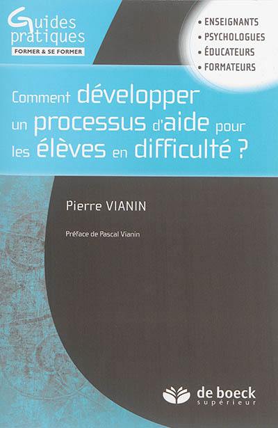 Comment développer un processus d'aide pour les élèves en difficulté ?