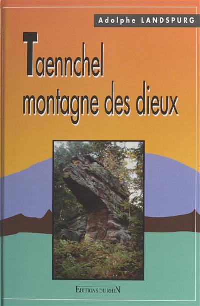 Taennchel, montagne des dieux