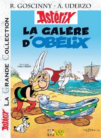 Astérix. La galère d'Obélix