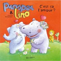 Prosper et Lino. Vol. 6. Oh, les amoureux !