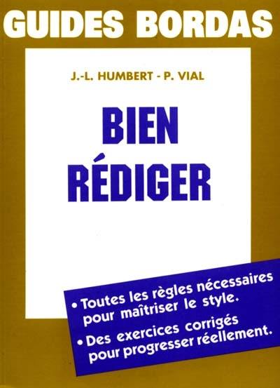 Bien rédiger