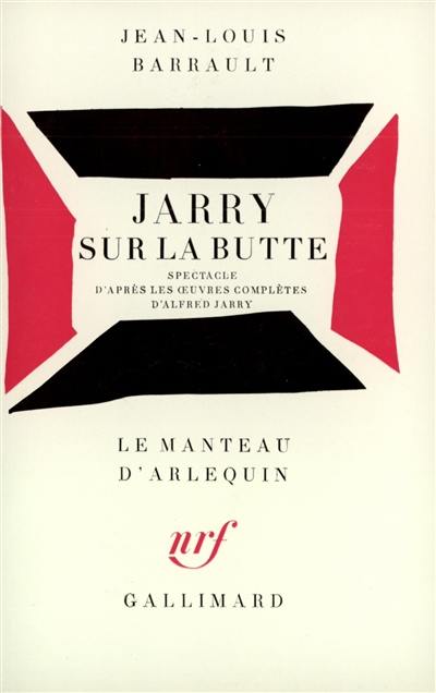 Jarry sur la butte