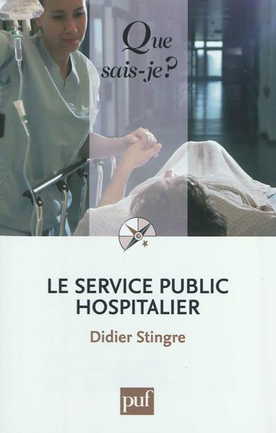 Le service public hospitalier