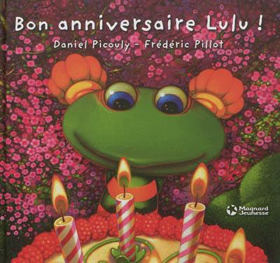 Lulu Vroumette. Bon anniversaire Lulu !