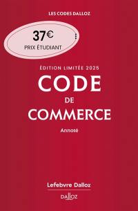 Code de commerce 2025, annoté