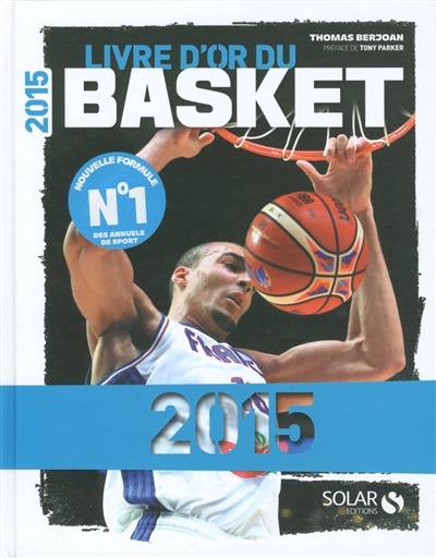 Livre d'or du basket 2015