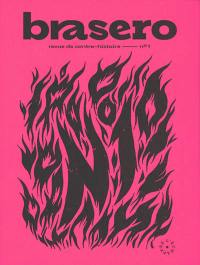 Brasero : revue de contre-histoire, n° 1