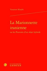 La marionnette iranienne ou Les pouvoirs d'un objet hybride