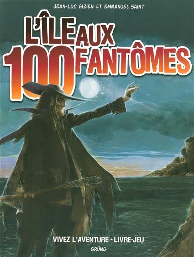 L'île aux 100 fantômes