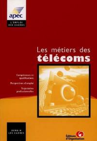 Les métiers des télécoms