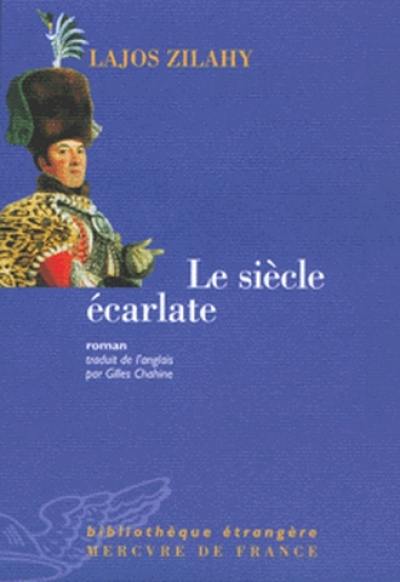 Le siècle écarlate