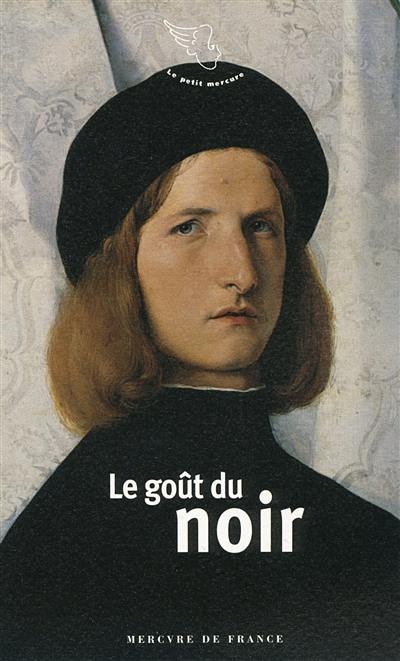 Le goût du noir