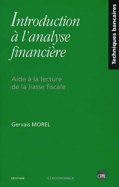 Introduction à l'analyse financière : aide à la lecture de la liasse fiscale