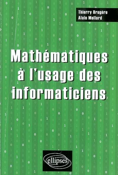 Mathématiques à l'usage des informaticiens