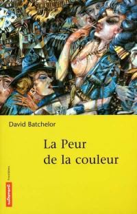 La peur de la couleur