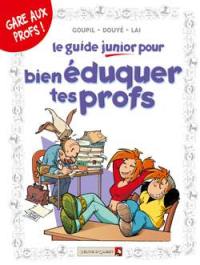 Le guide junior pour bien éduquer tes profs