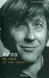 Arno, un rire et une larme