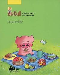 McDull, le petit cochon de Hong Kong. Vol. 1. Une journée idéale