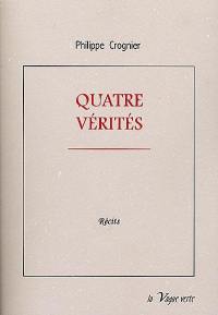 Quatre vérités